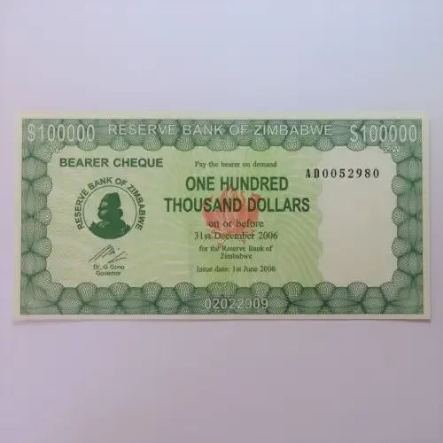 Zimbabwe Bearer cheque 1/6/2006 $100000 uncirculated AD0052980 ZW 64