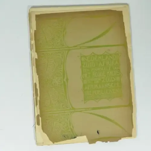 Book issued in 1899 by Nederland Zuid Afrika