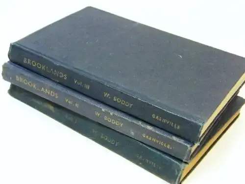 The story of Brooklands - The world`s first motor course by W Boddy - 3 Volumes 1948 first edition