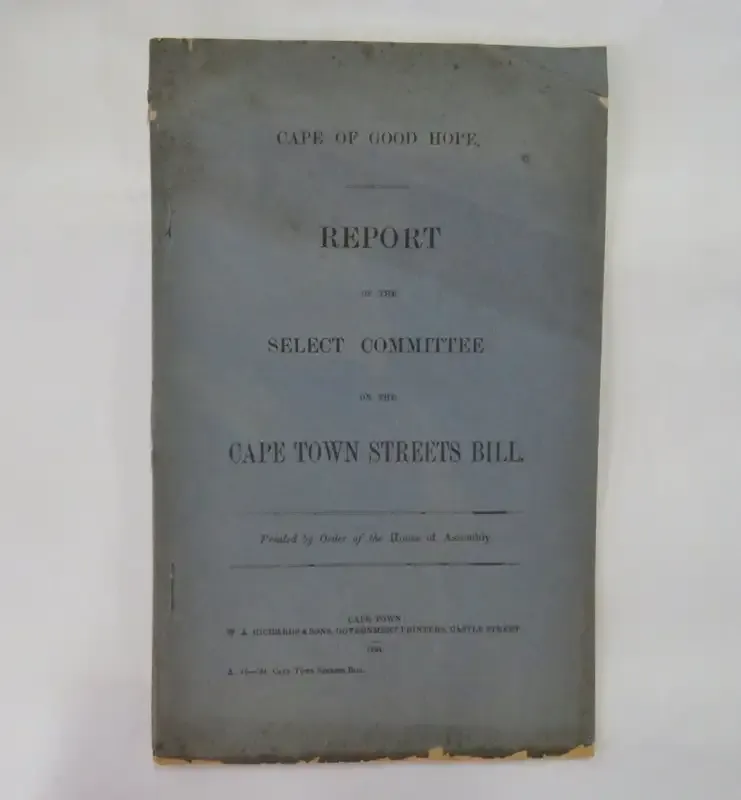 Cape of Good Hope 1894 report of the select committee on the Cape Town Streets Bill