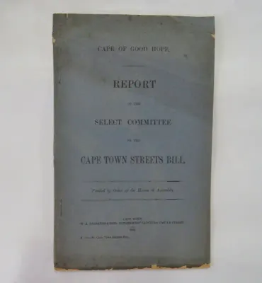 Cape of Good Hope 1894 report of the select committee on the Cape Town Streets Bill