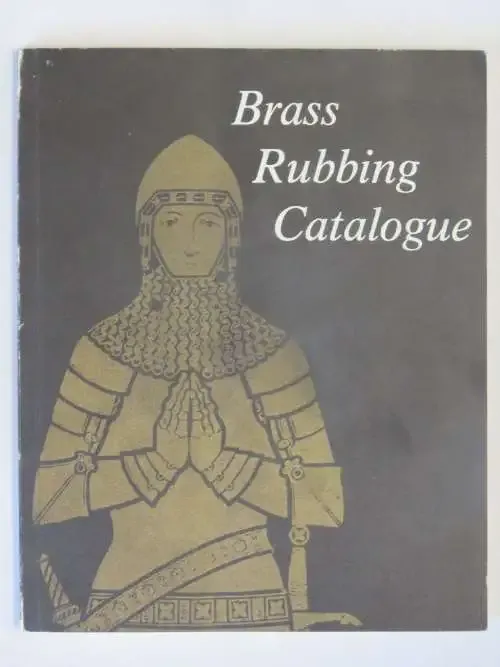 Brass Rubbing catalogue by Clark Paterson