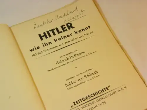Hitler wie ihn keiner kennt - As no one knows him - book in German with nice pictures