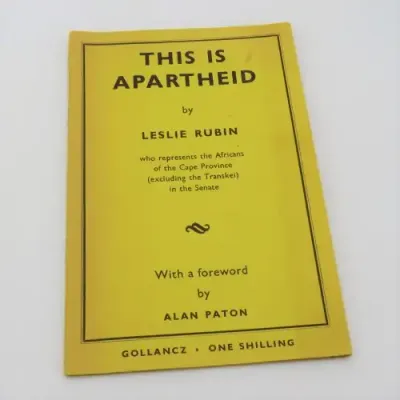 This is Apartheid by Leslie Rubin who represents the Africans of the Cape Province - 1959 edition