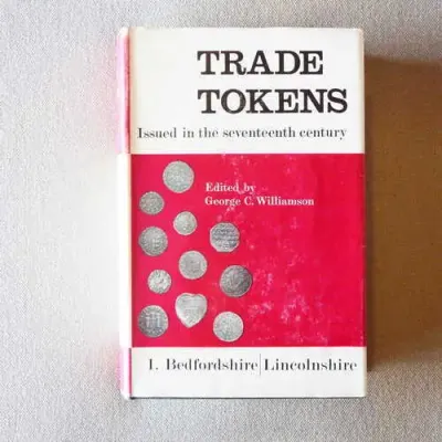Full set of 3 volumes of Trade Tokens issued in the seventeenth century - Sold as a lot