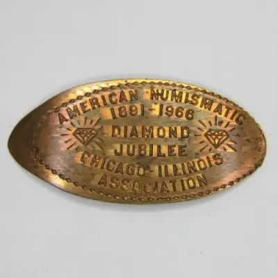 Elongated Penny American Numismatic 1891-1966 Diamond Jubilee Chicago