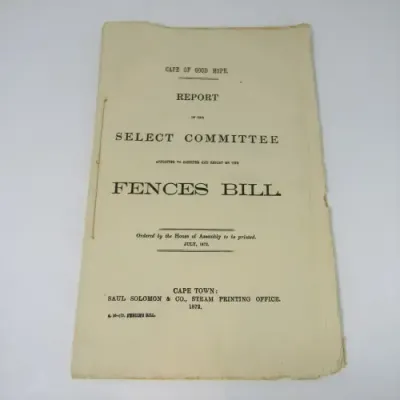 Cape of Good Hope Original Report of the Select Committee on the Fences Bill - July 1872