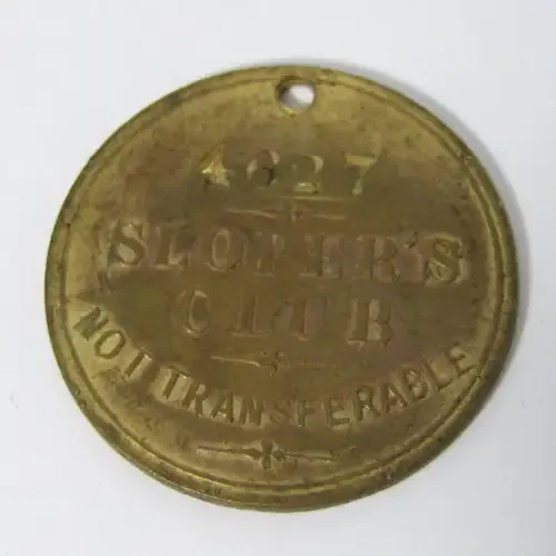 Antique Ally Sloper`s Half Holiday Sloper`s Club #4827 member medallion