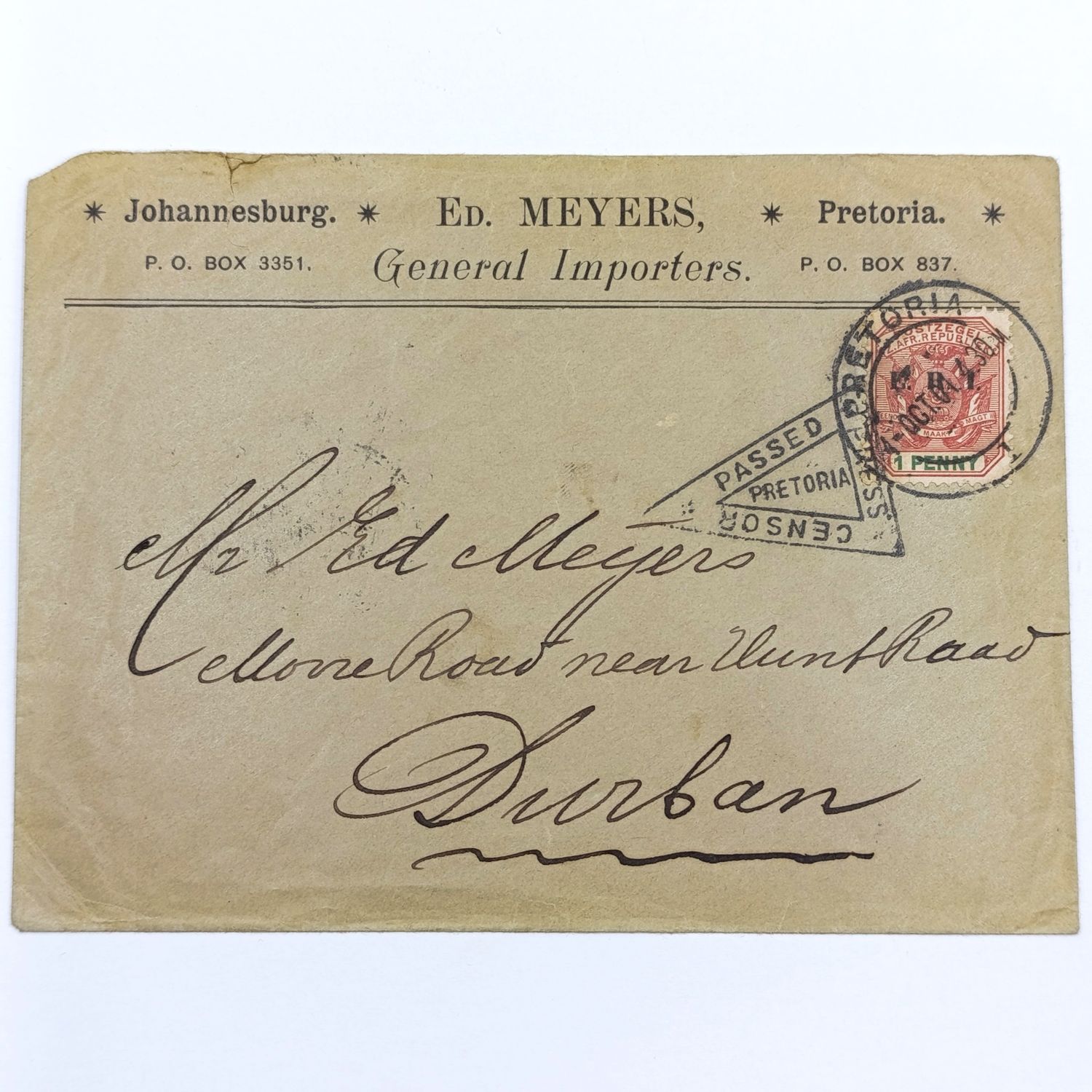 Censored cover - Boer War period - Pretoria to Durban - 1 Penny ZAR stamp cancelled 4 October 1901 - Receiving cancel wrongly set as 7-00-01 instead of 7-10-01