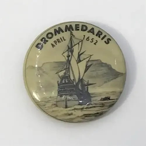Van Riebeeck Festival Drommedaris April 1652 lapel badge