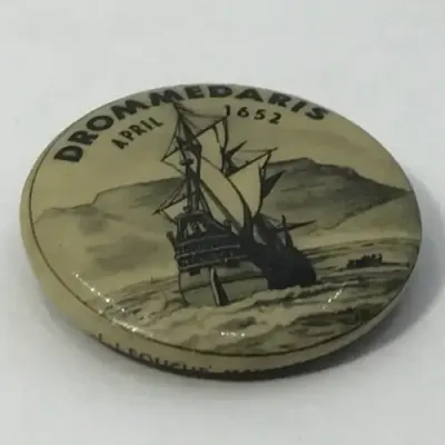 Van Riebeeck Festival Drommedaris April 1652 lapel badge