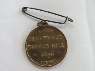 St. Thomas More and St. John Fisher Canonized medallion - Martyred Tower Hill