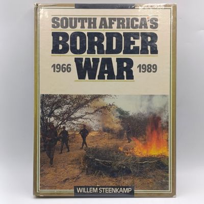 South Africa&#39;s Border War 1966-1989 by Willem Steenkamp