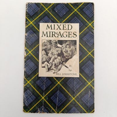 WW2 book by Sgt. Bill Johnstone - Mixed Mirages