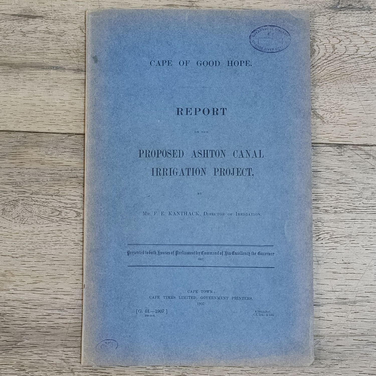 1907 Cape of Good Hope report on the Proposed Ashton canal irrigation project - presented to both Houses of Parliament. Map of the canal project included