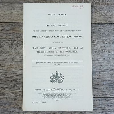 South Africa Original Second Report of the Draft Constitution Bill 1909 - Presented to both houses of Parliament