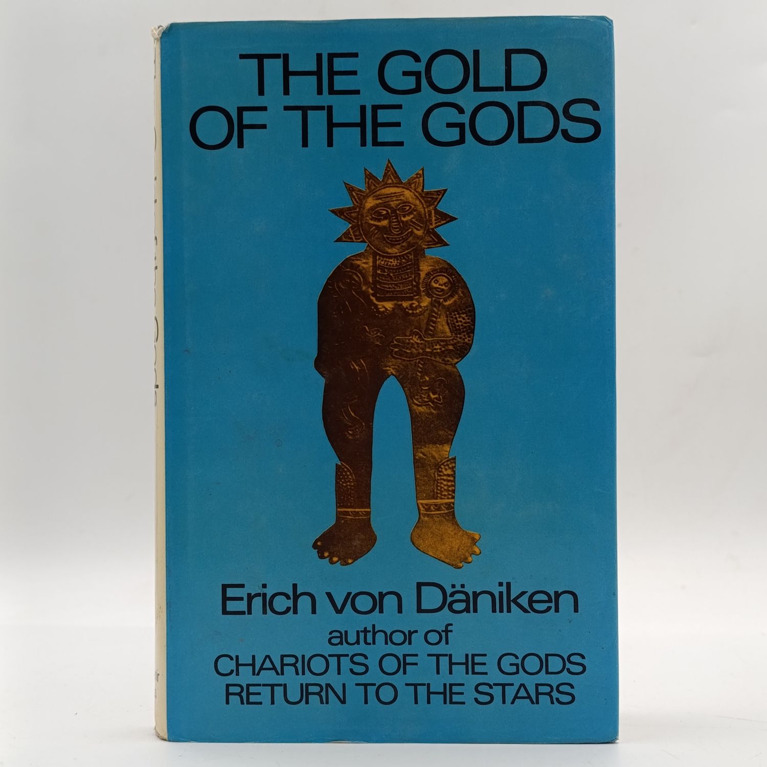​The Gold of the Gods by Erich von Däniken ​