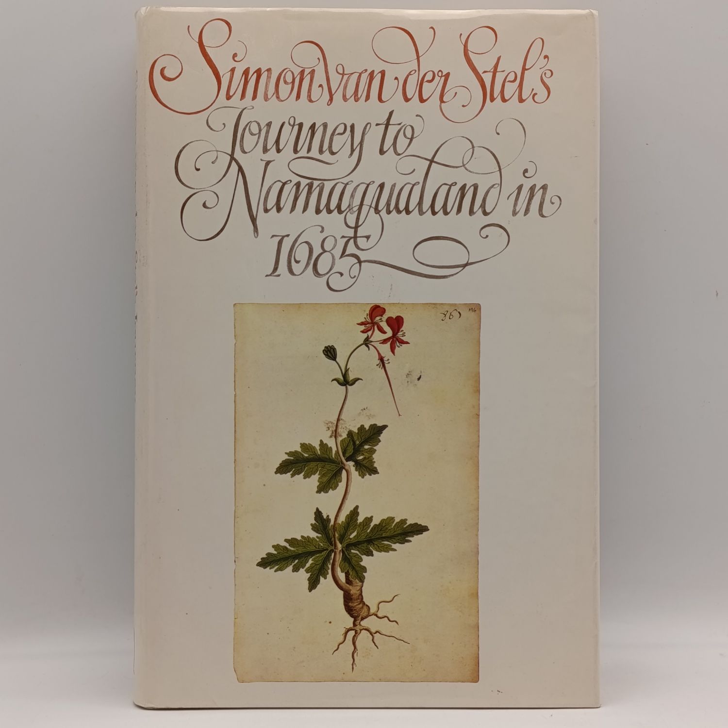 Simon van der Stel&#39;s journey to Namaqualand in 1685 - limited edition #163 of 750 numbered copies - 1979 issue