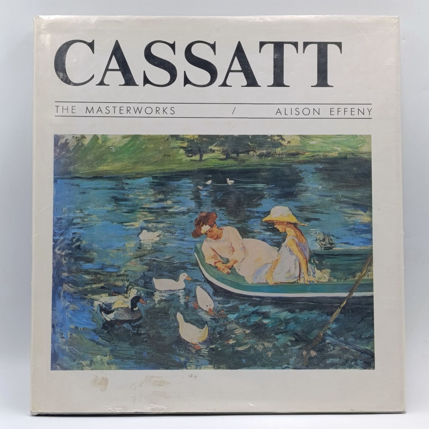 Cassatt - The Masterworks by Alison Effeny