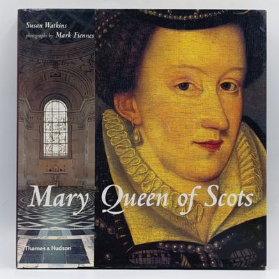 Mary Queen of Scots by Susan Watkins