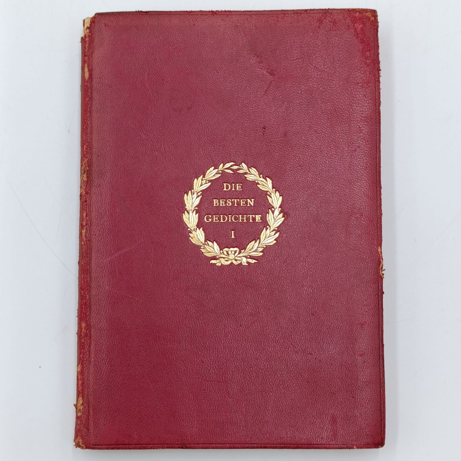 Die Besten Gedichte der Deutschen Sprache - 1907 edition