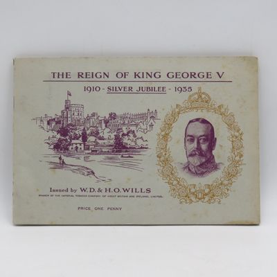 The Reigh of King George V 1910 - 1935 Silver Jubilee Cigarette card booklet