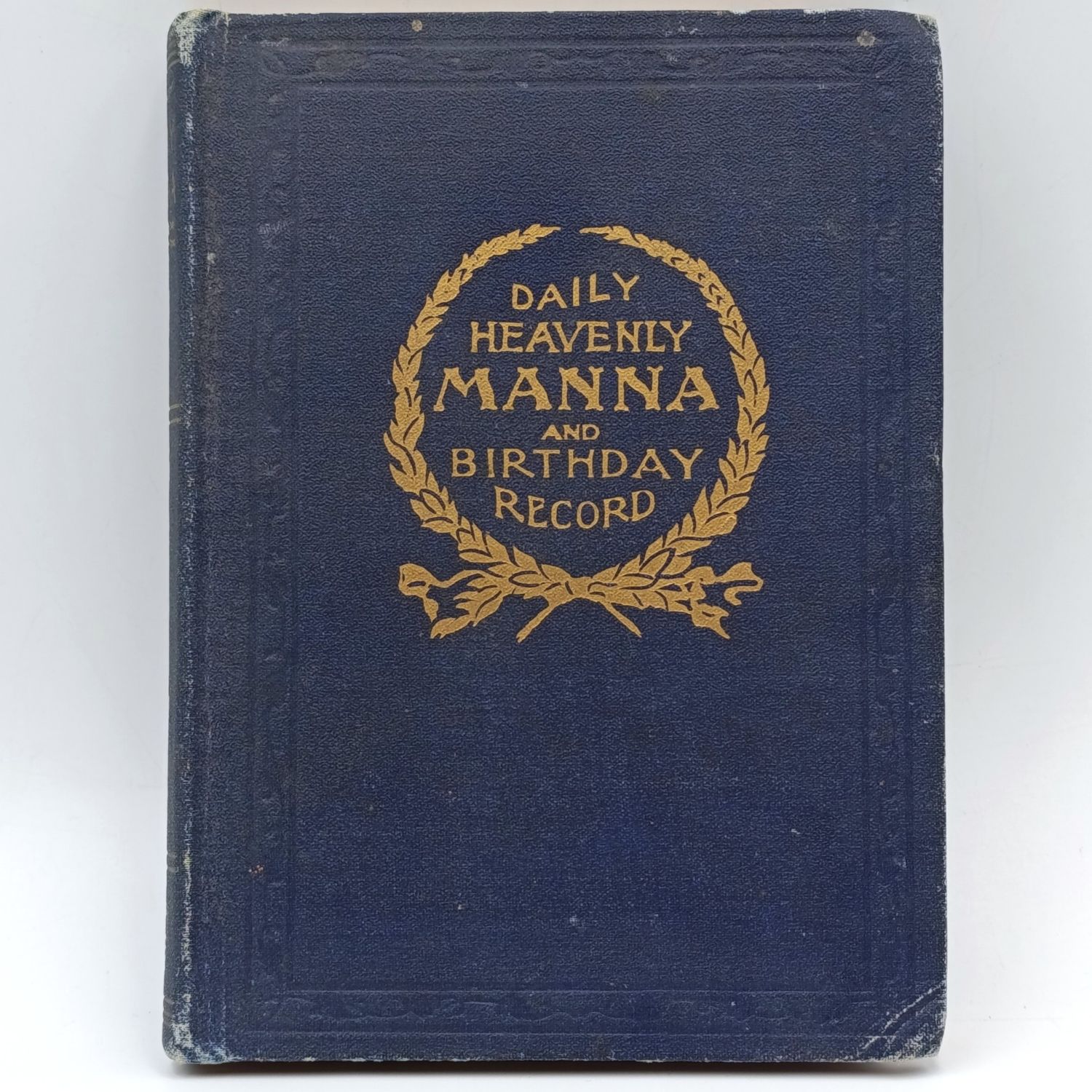 Daily Heavenly Manna for the Household of Faith and Birthday record