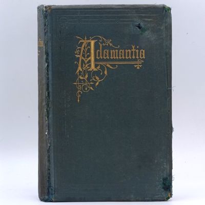 Adamantia - The truth about the South African Diamond Fields by Captain Augustus F Lindley - 1873 issue
