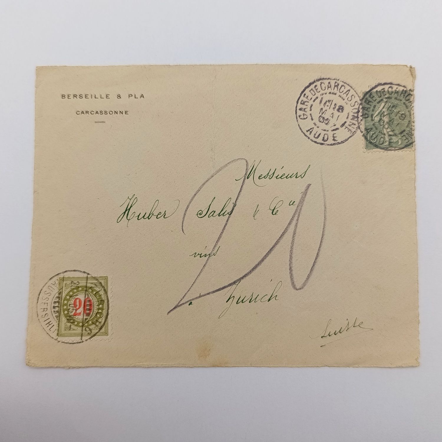 1905 letter from Gare de Carcasonne, France to Zurich, Swiss Canton with 15c French stamp cancelled 18 May 1905 plus Swiss 20c postage due stamp cancelled Zurich