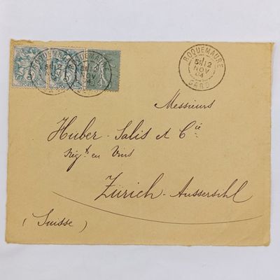 Postal Front Roquemaure, France to Zurich, Switzerland with 3 French stamps cancelled 12 Nov 1904
