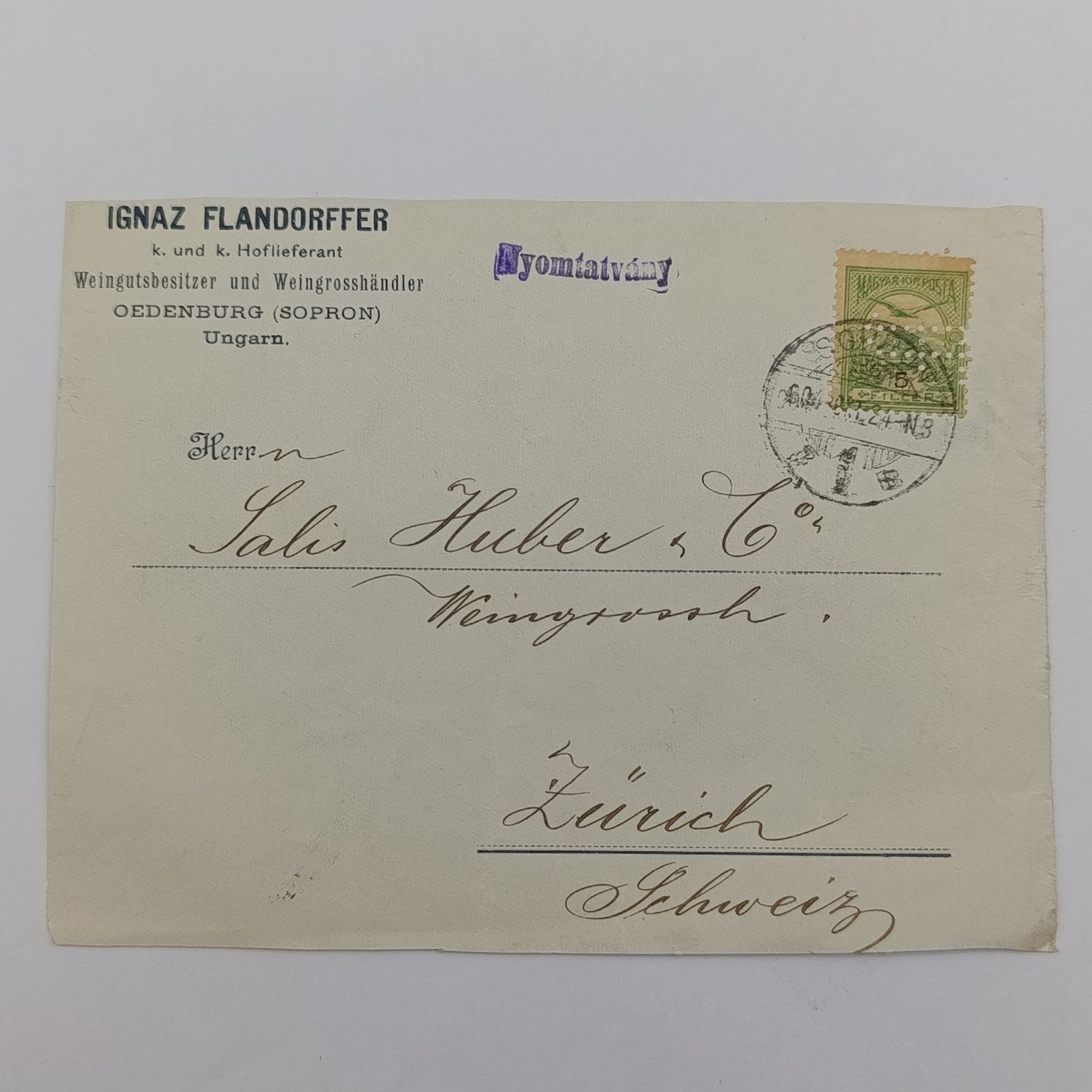Hungarian stamp Sfiller with perfins used 1924 posted Sopron, Hungary to Zurich, Switzerland - all on letter front - with Nyomtatvany rubber stamp