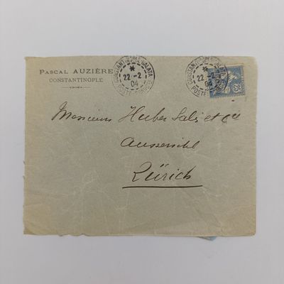 Letter front posted Constantinople, France 22-2-1904 with 25c French stamp - posted to Zurich Switzerland