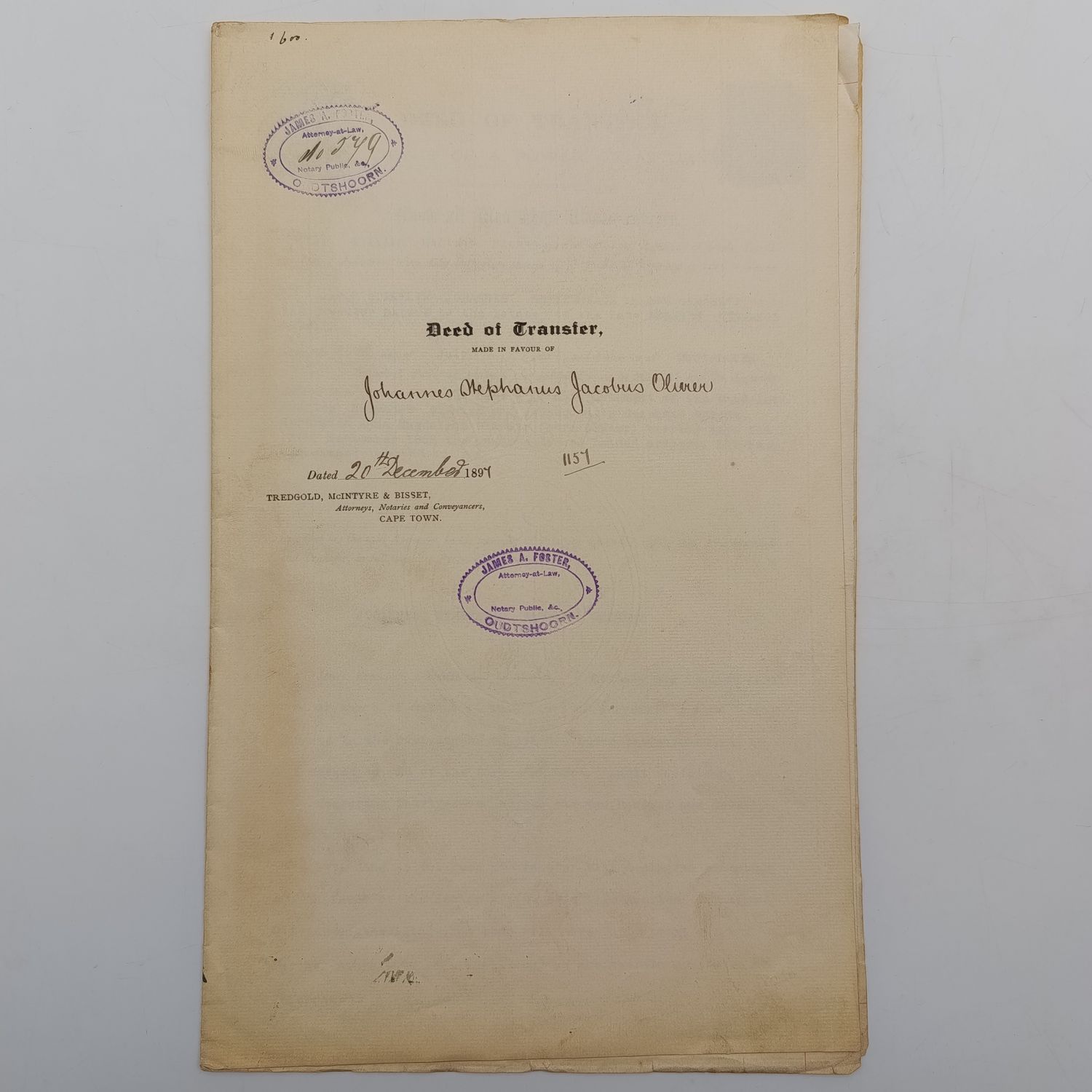 1897 Dead of transfer to JSJ Oliver of lot 23/24 of the farm ARMOED from estate late AH Oliver - This farm in Oudtshoorn division - Two Pound and One Pound Cape of Good Hope Revenue stamps