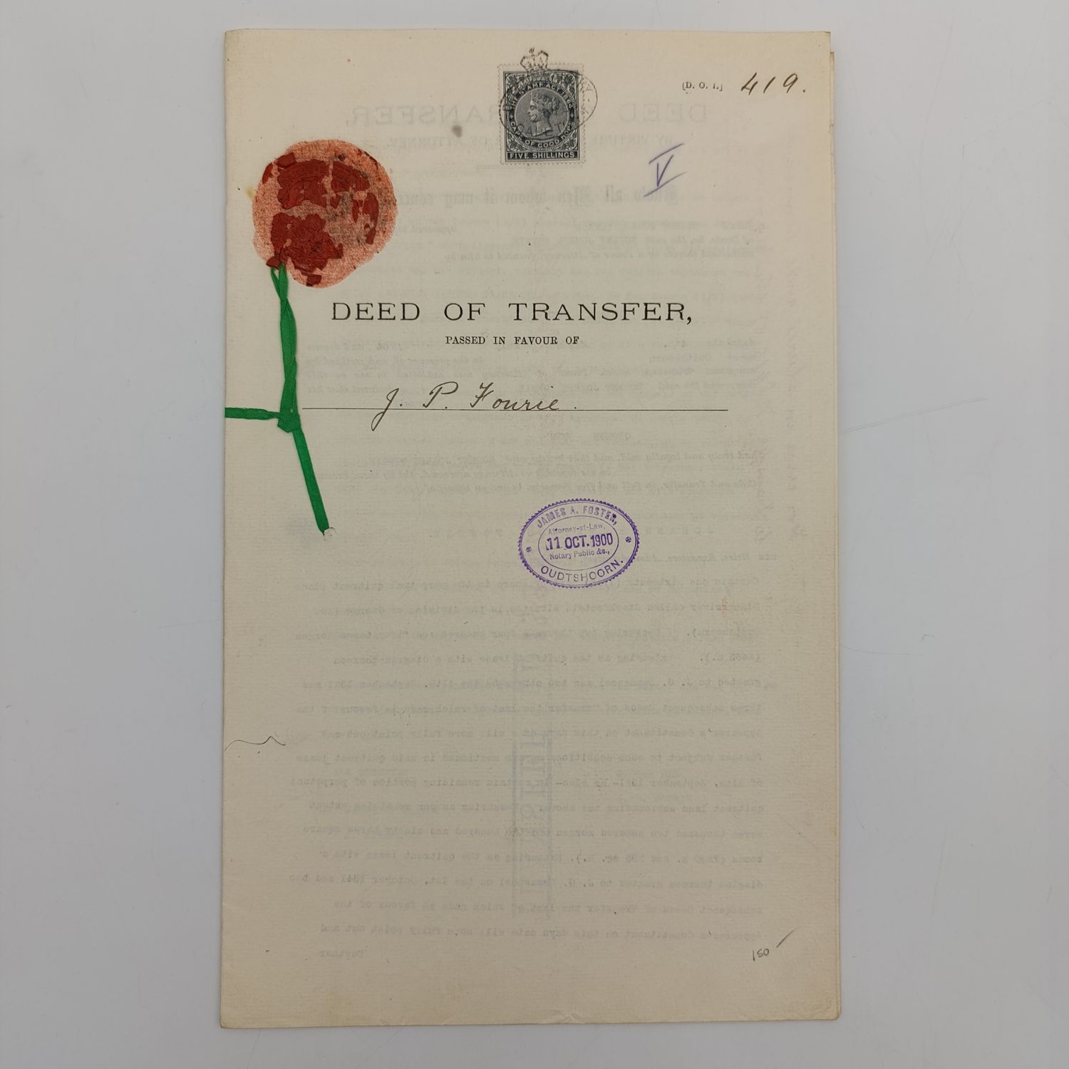 Dead of Transfer in favour of JP Fourie October 1900 from George Dunn for a share in the farm Slange rivier and Sterkfontein district Oudtshoorn - Five shillings Cape of Good Hope Revenue stamp