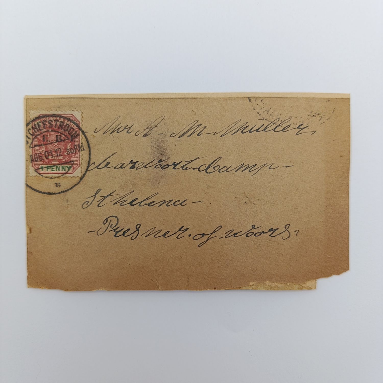 Boer War POW fronts stuck back to back one side from Potchefstroom, ZAR Aug 1901 to AM Muller Deadwood Camp, St Helena POW other side from Calvinia, CGH to Carel A v/d Merwe, Deadwood camp no 3, Tent