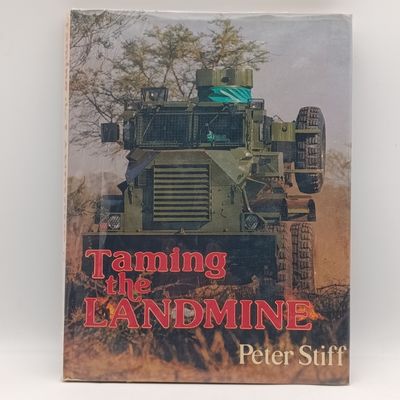 Taming the Landmine by Peter Stiff