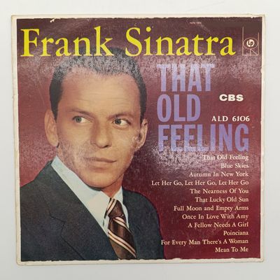 Record  Frank Sinatra - That Old Feeling  Label : CBS Released 1956 South African Edition  Media - Very Good Plus (VG+) Sleeve - Very Good (VG)