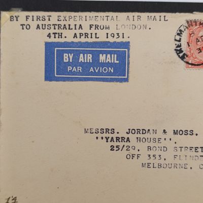 First Experimental airmail London to Austrailia 4 April 1931 posted SkelmanThorpe 1st April 1931 to Melbourne Australia - stamps in 3 colours