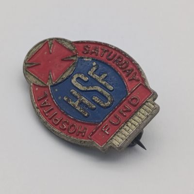 Antique Hospital Saturday Fund 5 Shilling charity badge