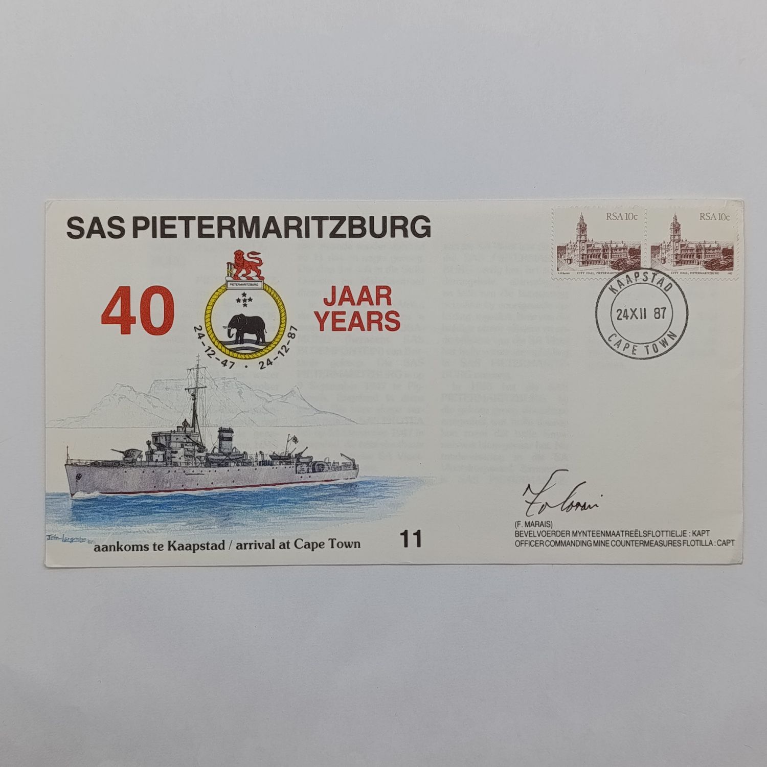 SA Navy Cover for the arrival of the SAS Pietermaritzburg Cape Town Signed by Capt F. Marais