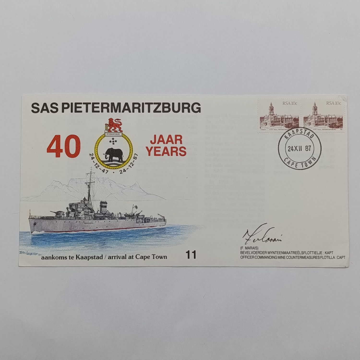 40 Year cover for the SAS Pietermaritzburg - arrived at Cape Town - signed by Capt F Marais