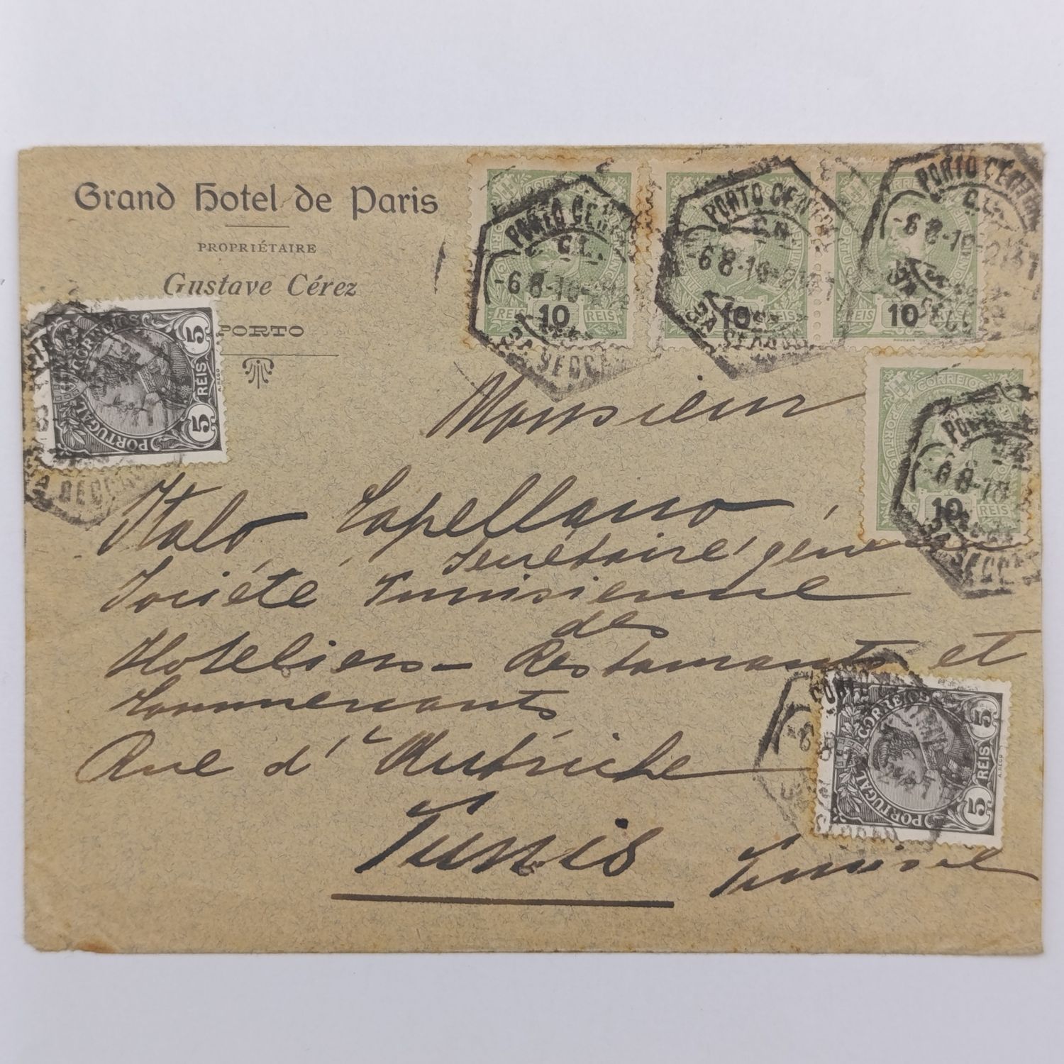 Postal cover sent on Grand Hotel Paris stationary from Porto, Portugal to Tunisia - 6 Portuguese stamps posted 6/8/1915 and received cancellation at back on 12/8/1915
