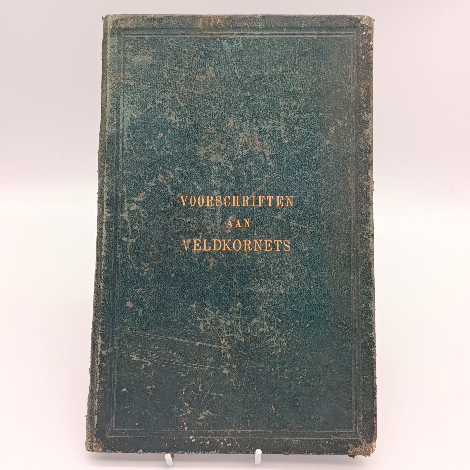 Voorschiften aan Veldkornets - Ambtspligten van Veldkornets 1877 issue - Saul Soloman and Co. Cape Town