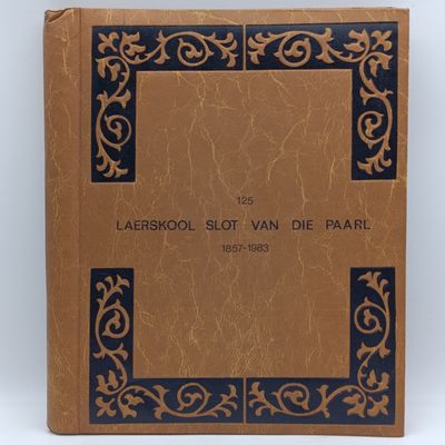 125 JAAR Laerskool slot van die Paarl - 9 Fotos met beskrywings deur DSRP Mawee aan Prof Norwood 1984