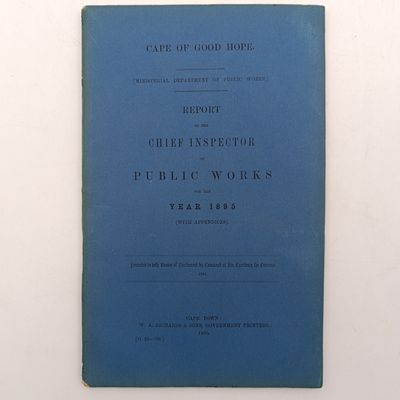 Cape of Good Hope report of the Chief Inspector of Public Works for the year 1895