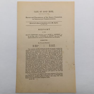 Cape of Good Hope 1859 Report and Proceedings of the Select Committee on immigration correspondence (Regarding inter alia the selection of immigrants)