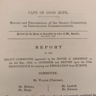 Cape of Good Hope 1859 Report and Proceedings of the Select Committee on immigration correspondence (Regarding inter alia the selection of immigrants)