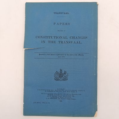 Transvaal 1905 papers relating to constitutional changes in the Transvaal - presented to both houses of parliament