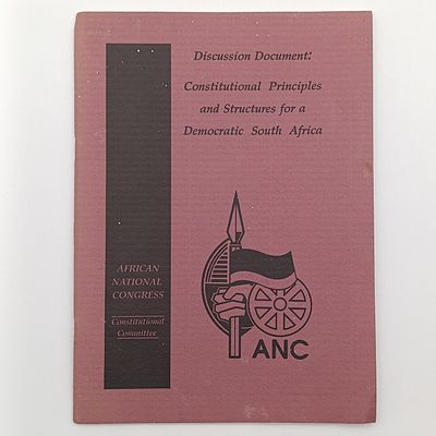 ANC Discussion document: Constitutional Principles and Structures for a Democratic South Africa