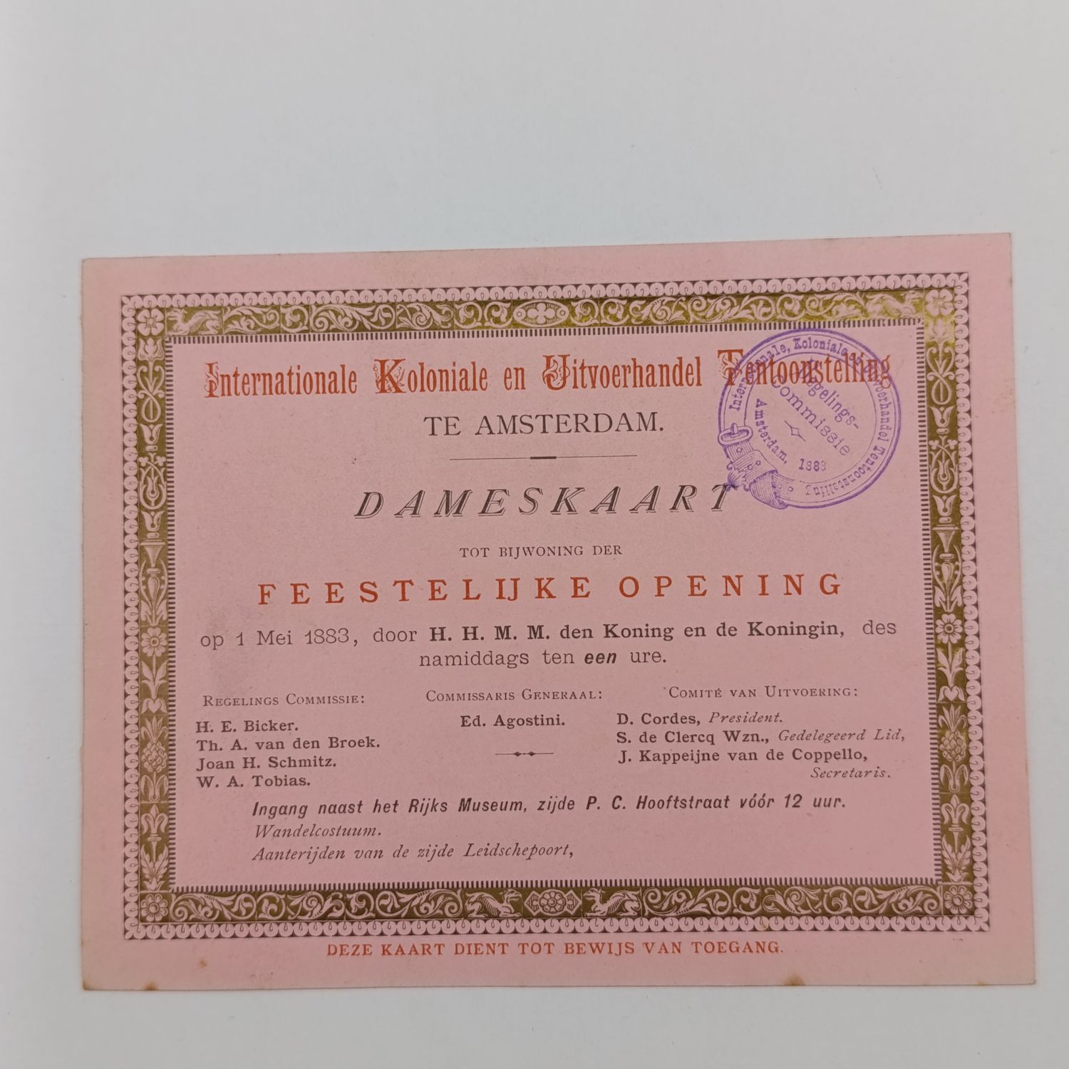 1883 International Colonial Exhibition Amsterdam-Admission card (DAMESKAART) for opening ceremony